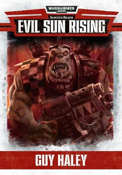 Warhammer 40000. Восход Злого Солнца - Гай Хейли - Библиотека аудиокниг
