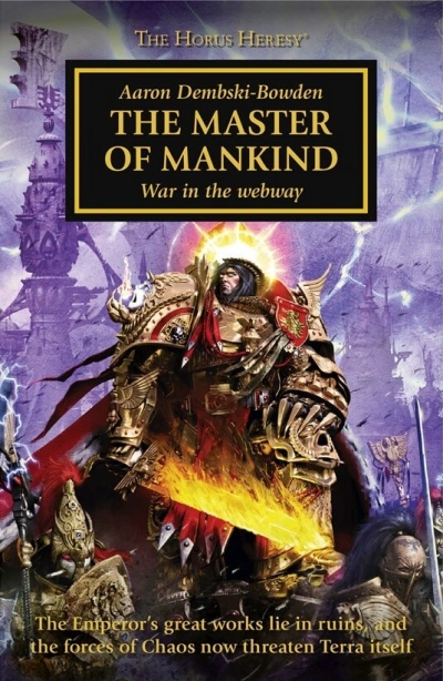 Warhammer 40000. Ересь Хоруса . Повелитель человечества (Дембски-Боуден Аарон) - Аарон Дембски-Боуден - Библиотека аудиокниг